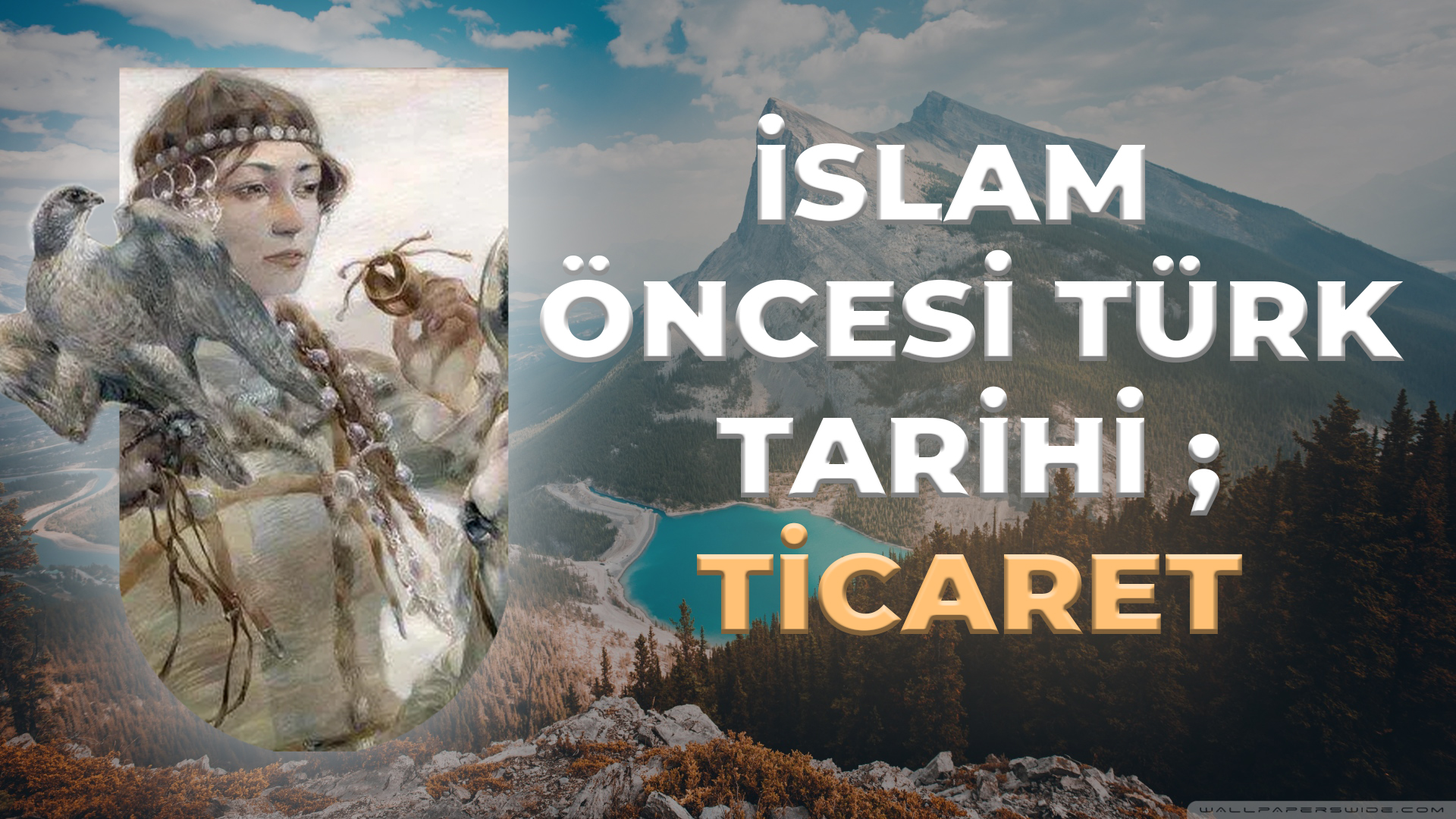 İSLAM ÖNCESİ TÜRK TARİHİ ; TİCARET