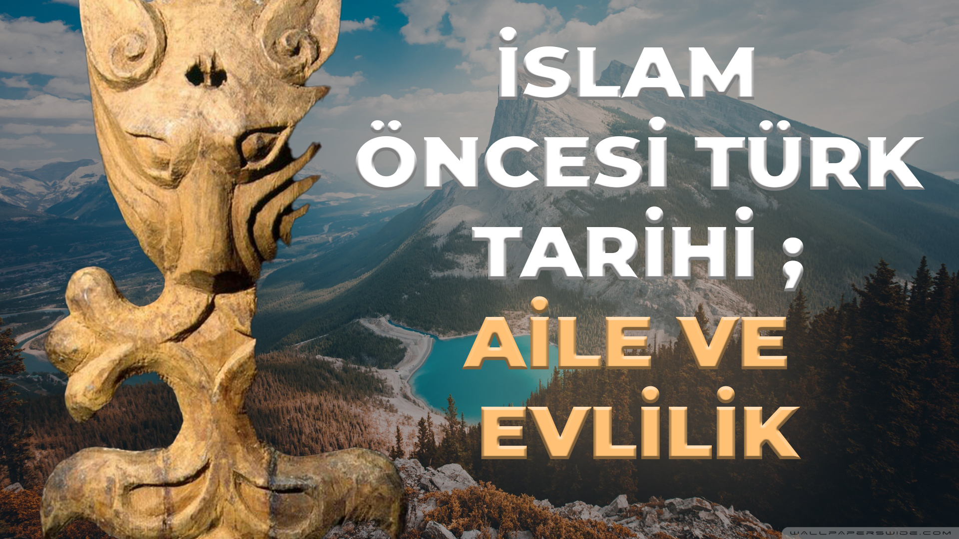 İslam Öncesi Türk Tarihi ve Kültürü Nedir? AİLE VE EVLİLİK